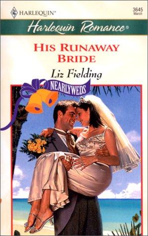 His Runaway Bride (Nearlyweds)