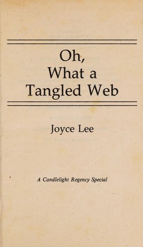 Oh, What a Tangled Web (Candlelight Regency #671)