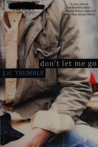 Don't let me go