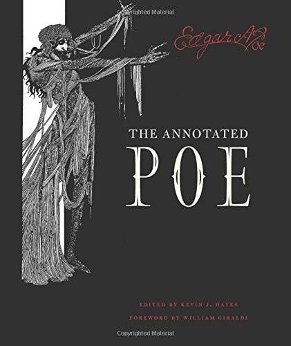 The Annotated Poe [26 stories, 6 poems]