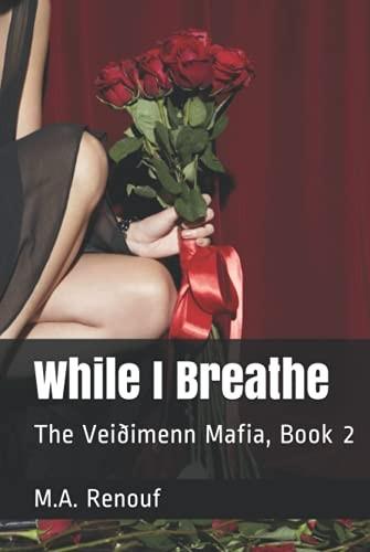 While I Breathe