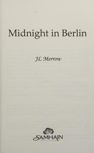 Midnight in Berlin