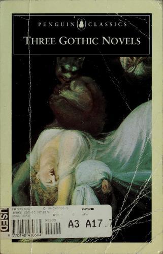 Three Gothic novels