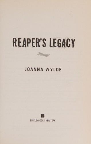 Reaper's legacy