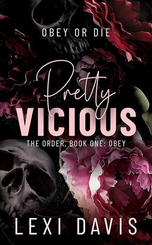 Pretty Vicious (The Order #1)