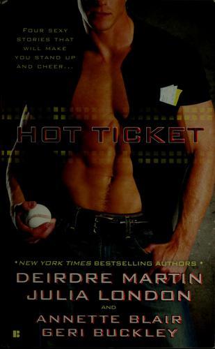 Hot ticket