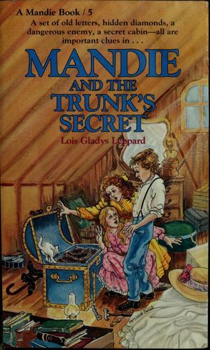 Mandie and the trunk's secret (Mandie books 5)