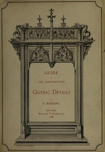 Guide to the construction of Gothic details