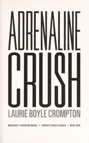 Adrenaline crush