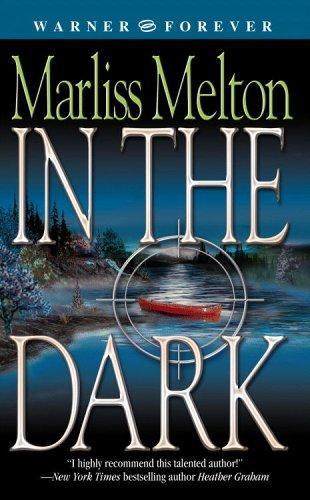 In the dark