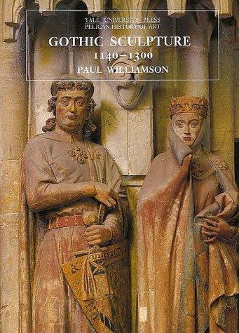 Gothic Sculpture, 1140-1300