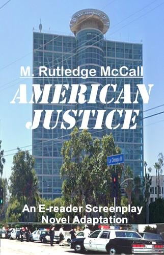 AMERICAN JUSTICE