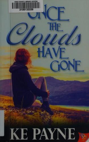 Once the clouds have gone