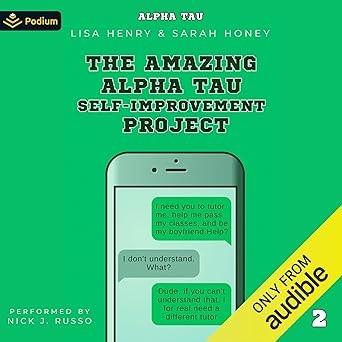 The Amazing Alpha Tau Self-Improvement Project