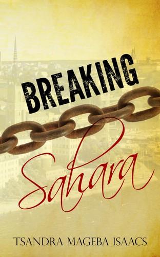 Breaking Sahara