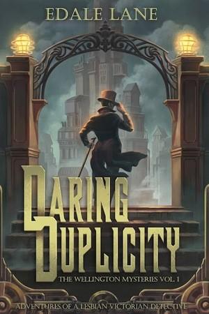 Daring Duplicity