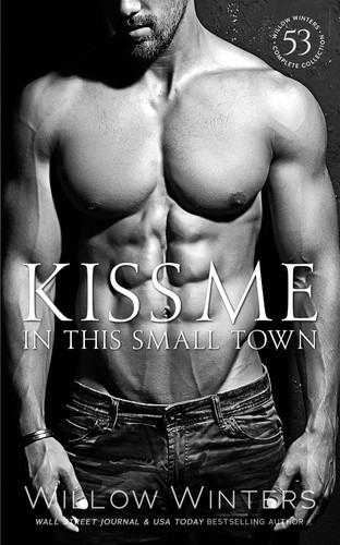 Kiss Me in This Small Town