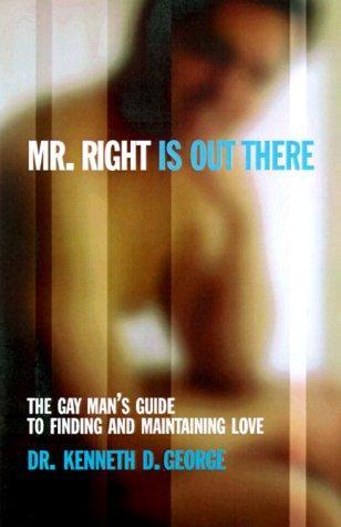 Mr. Right is out there