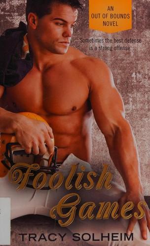 Foolish Games