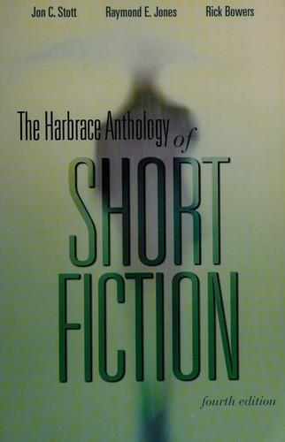 The Harbrace Anthology of Short Fiction -- Fourth Edition