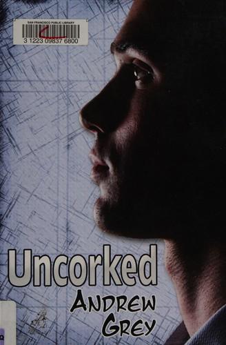 Uncorked