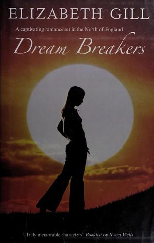 Dream breakers