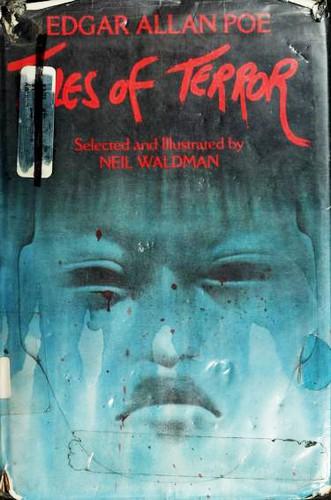 Tales of Terror (Black Cat / Cask of Amontillado / Descent into the Maelstrom / Fall of the House of Usher / Hop-Frog / Ligeia / Masque of the Red Death / Ms. Found in a Bottle / Pit and the Pendulum / Tell-Tale Heart)