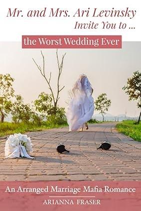 Mr. and Mrs. Ari Levinsky Invite You to... the Worst Wedding Ever