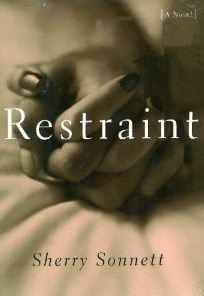 Restraint