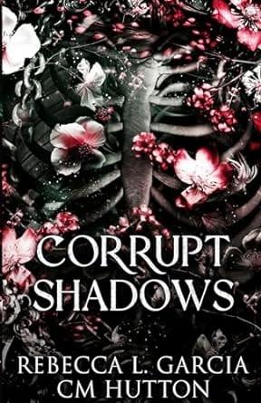 Corrupt Shadows