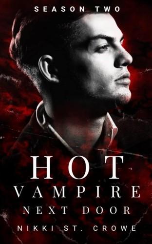Hot Vampire Next Door - Season Two