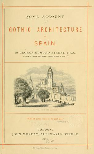 Some account of Gothic architecture in Spain