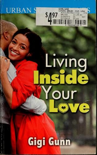 Living inside your love
