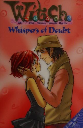 Whispers of doubt