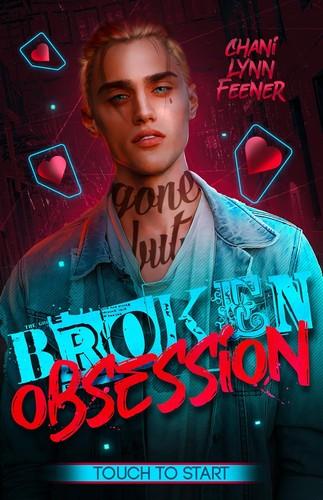 Broken Obsession