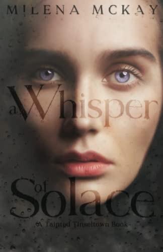 A Whisper Of Solace