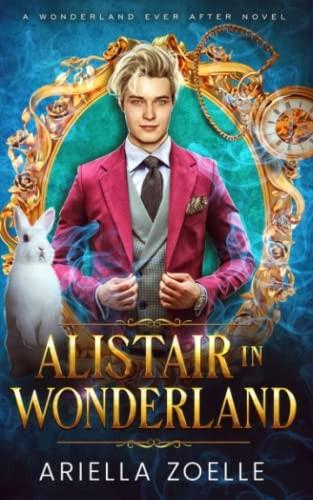 Alistair in Wonderland