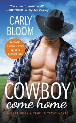 Cowboy Come Home (Once Upon a Time in Texas #2)