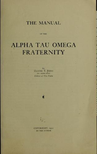 The manual of the Alpha tau omega fraternity