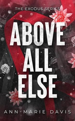 Above All Else
