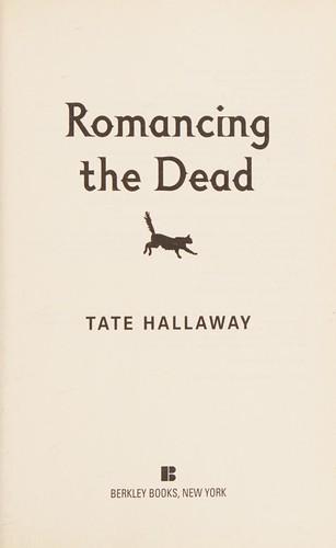 Romancing the Dead (Garnet Lacey, Book 3)